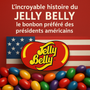 L'incroyable histoire du Jelly Belly : le bonbon préféré des présidents américains